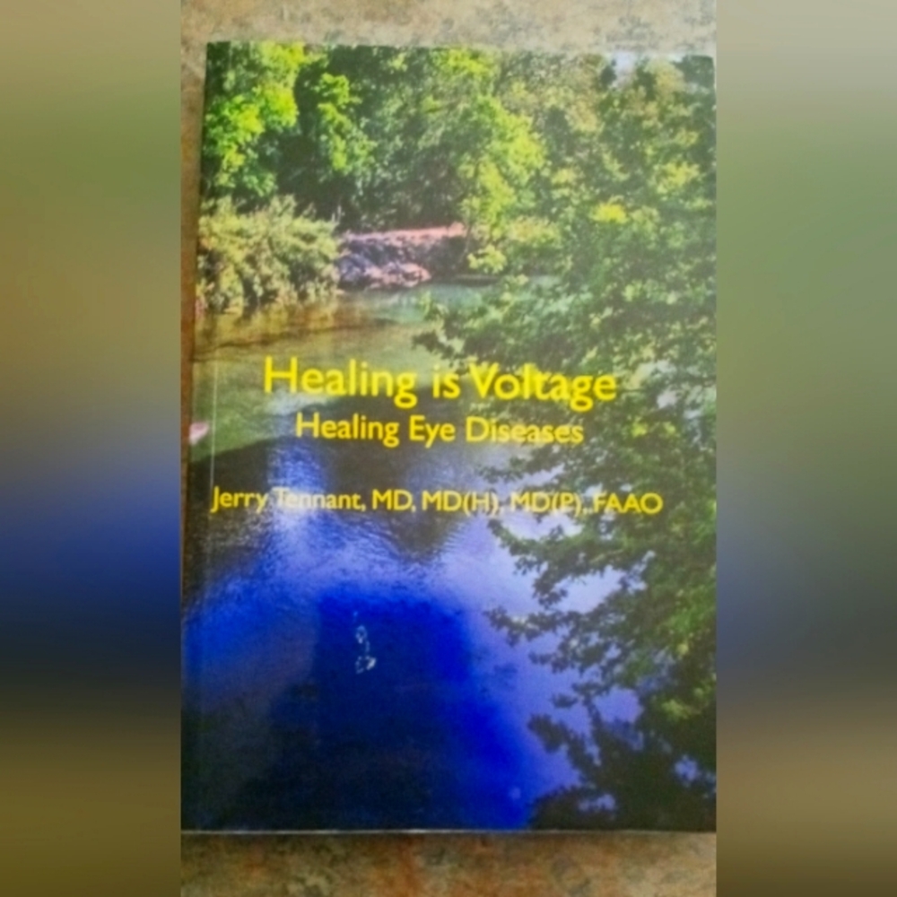Healing is Voltage: Healing Eye Diseases - Paperback Book